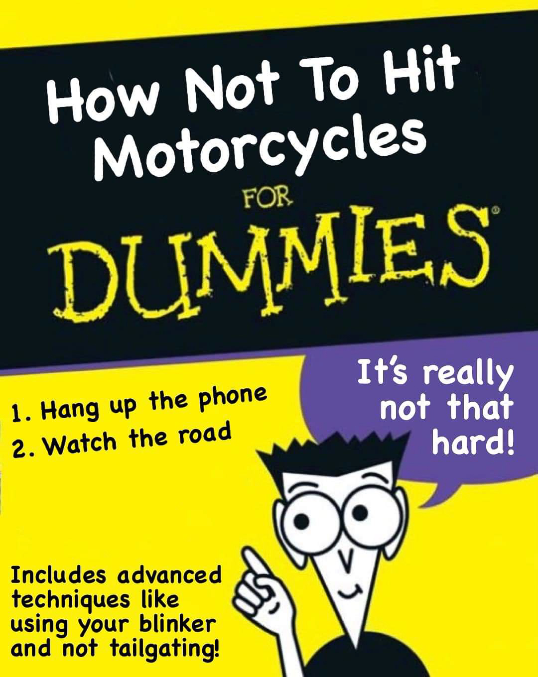 How not to hit motocycles for dummies  ~~  