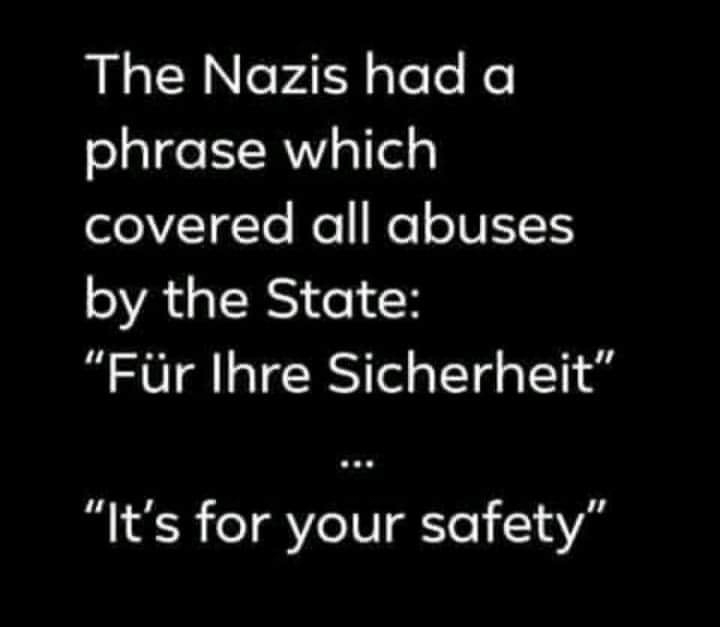 NAZI for your safety saying  ~~  