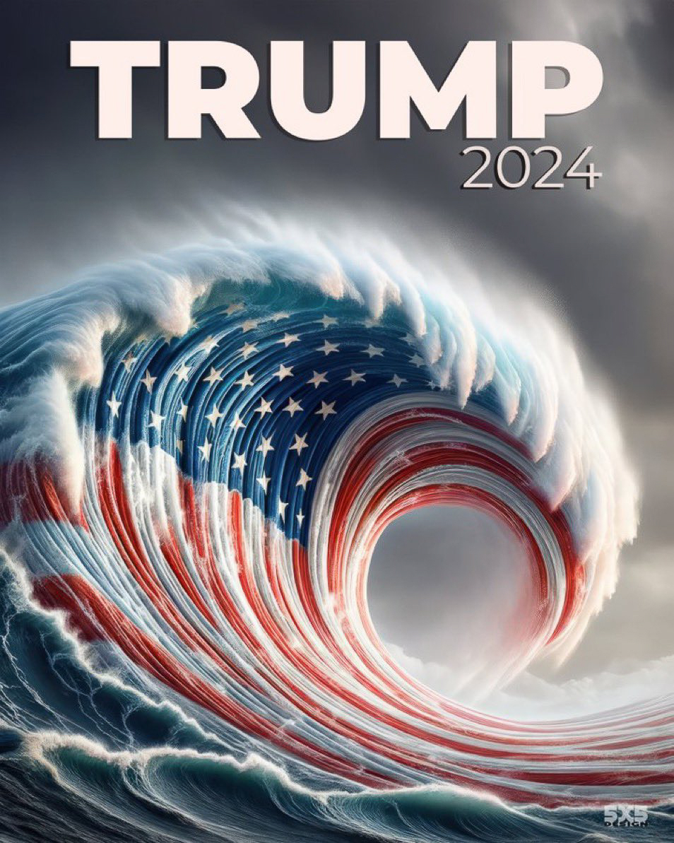 Trump Wave 2024  ~~  