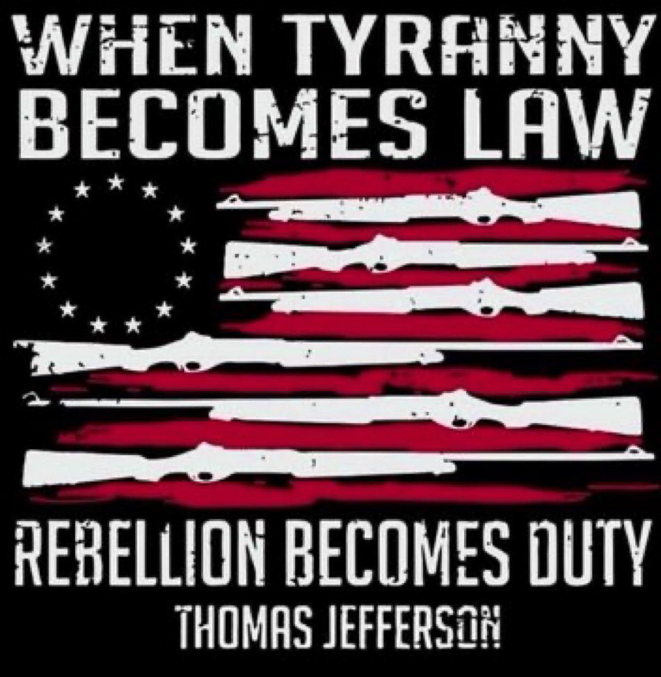 when tyranny become duty - Jefferson  ~~  